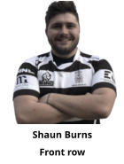 Shaun Burns Front row